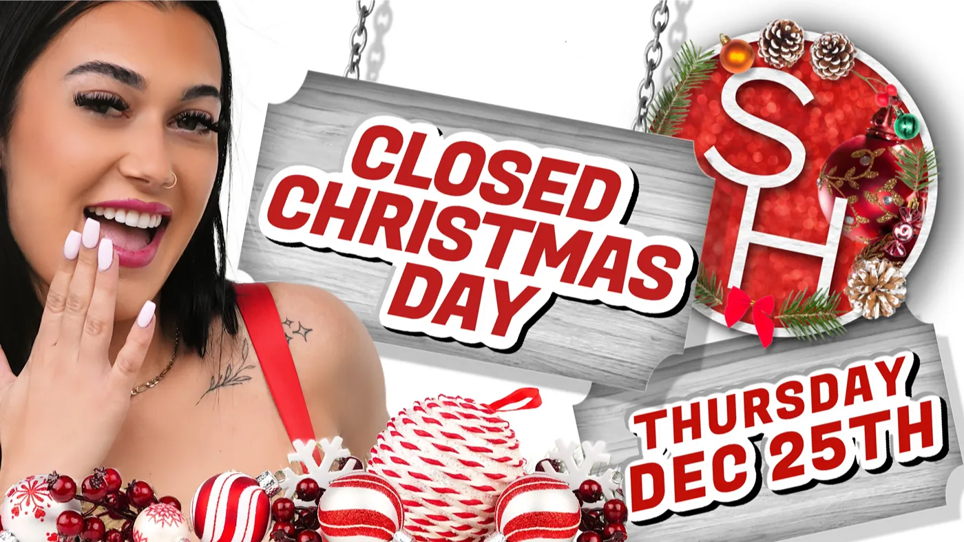 CLOSED CHRISTMAS DAY