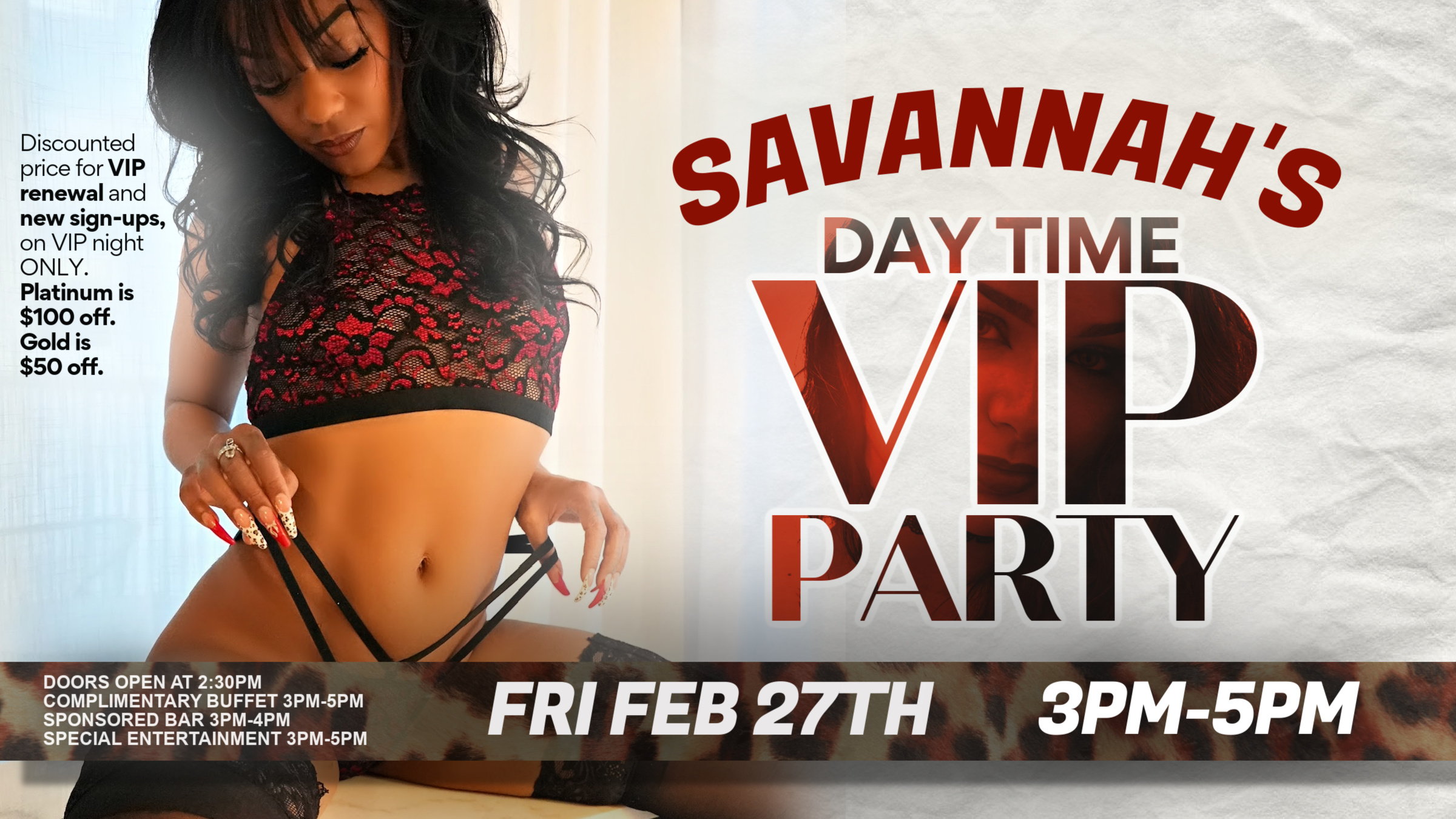 SAVANNAH'S DAY TIME VIP PARTY